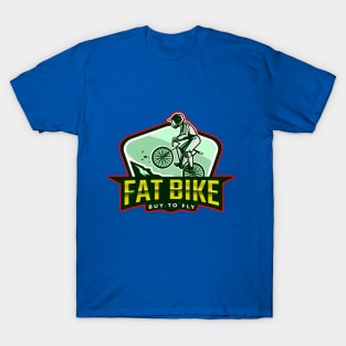 Fat Bike Buy To Fly Mountain Biking T-Shirt